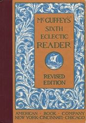 McGuffey's Sixth Eclectic Reader