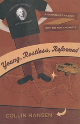 Young, Restless, Reformed