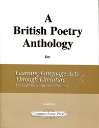 Learning Language Arts Through Literature - British Poetry Anthology