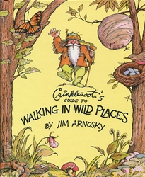 Crinkleroot's Guide to Walking in Wild Places