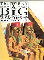 X-Ray Picture Book of Big Buildings of the Ancient World