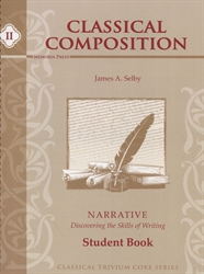 Classical Composition II: Narrative Stage Student Book