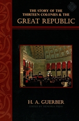 Story of the Thirteen Colonies & Great Republic - Text (old)