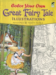 Color Your Own Great Fairy Tale Illustrations