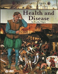Changing Times: Health & Disease