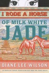 I Rode a Horse of Milk White Jade