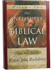 Institutes of Biblical Law Volume II