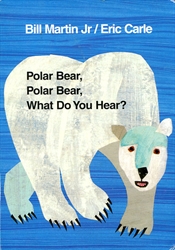 Polar Bear, Polar Bear, What Do You Hear?