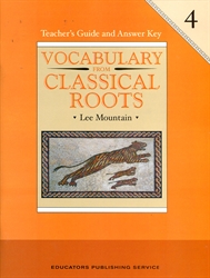 Vocabulary from Classical Roots 4 - Teacher's Guide