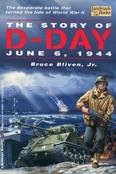 Story of D-Day June 6, 1944