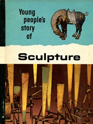 Young People's Story of Sculpture