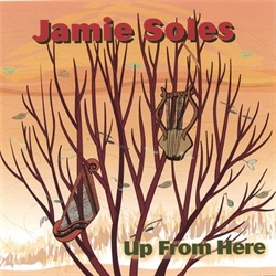 Jamie Soles CD - Up From Here