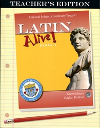 Latin Alive! Book 3 - Teacher's Edition