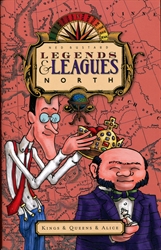 Legends & Leagues North: Kings & Queens & Alice