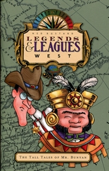 Legends & Leagues West: The Tall Tales of Mr. Bunyan