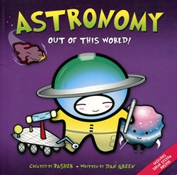 Astronomy Out of This World!