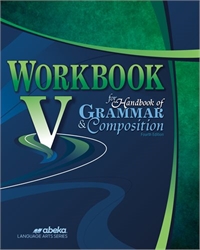 Workbook V for Handbook of Grammar & Composition