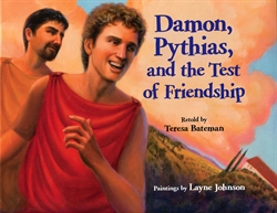 Damon, Pythias, and the Test of Friendship