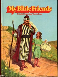 My Bible Friends - Book Four