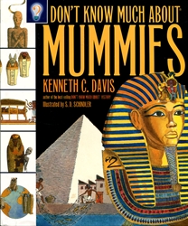 Don't Know Much About Mummies