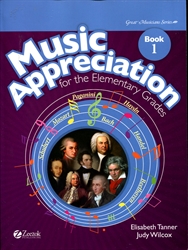 Music Appreciation for the Elementary Grades Book 1