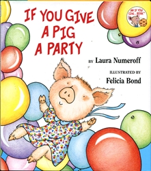 If You Give a Pig a Party