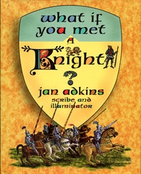 What If You Met a Knight?