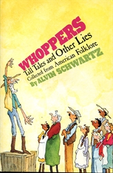 Whoppers, Tall Tales and Other Lies