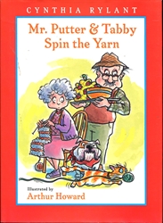 Mr. Putter and Tabby Spin the Yarn