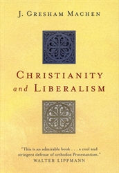 Christianity and Liberalism