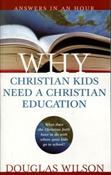 Why Christian Kids Need a Christian Education