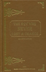 Boy Who Never Lost a Chance