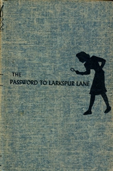 Nancy Drew #10: Password to Larkspur Lane