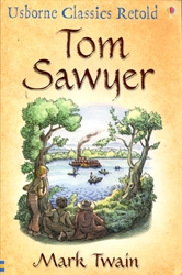 Usborne Classics Retold: Tom Sawyer