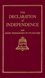 Declaration of Independence with Short Biographies of its Signers