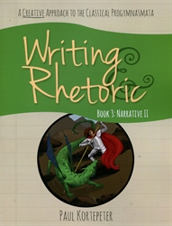 Writing & Rhetoric Book 3: Narrative II Student