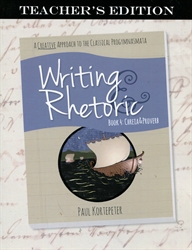 Writing & Rhetoric Book 4: Chreia & Proverb Teacher