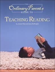 Ordinary Parent's Guide to Teaching Reading