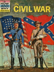 How and Why Wonder Book of the Civil War
