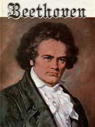 Beethoven, His Life and Times