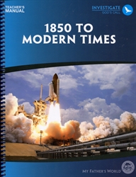 MFW 1850 to Modern Times - Teacher's Manual