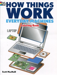 How Things Work: Everyday Machines - Coloring Book