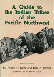 Guide to the Indian Tribes of the Pacific Northwest