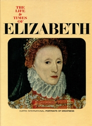 Life & Times of Elizabeth I