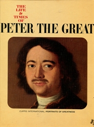 Life & Times of Peter the Great