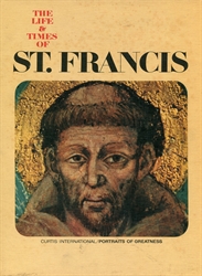 Life & Times of St. Francis