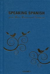 Speaking Spanish with Miss Mason and Francois - Volume 1
