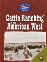 Cattle Ranching in the American West