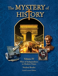 The Mystery of History Volume 4: Wars of Independence to Modern Times - Slightly Imperfect