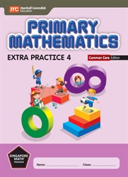 Primary Mathematics 4 - Extra Practice CC